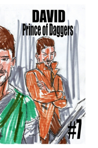 David Prince of Daggers #7