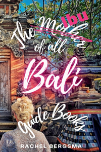 Ibu of all Bali Guide Books