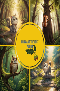 Luna and the lost acorn