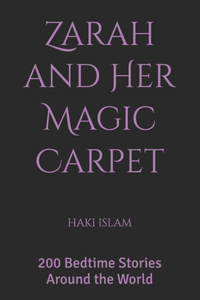 Zarah and Her Magic Carpet