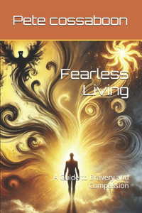 Fearless Living