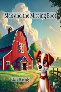 Max and the Missing Boot