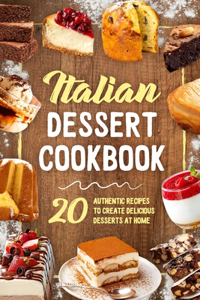 Italian Dessert Cookbook