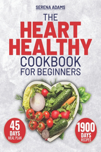 Heart Healthy Cookbook for Beginners