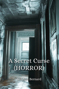 A Secret Curse