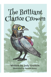 The Brilliant Clarice Crowen