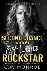 Second Chance with My Off Limits Rockstar