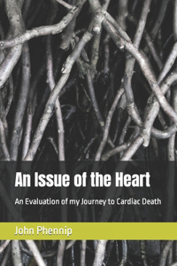 An Issue of the Heart