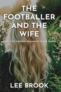 Footballer and the Wife