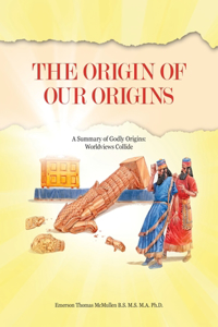 Origin of Our Origins