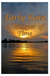 Early Rain a Whisper of Time