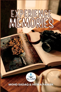 Experience Memories