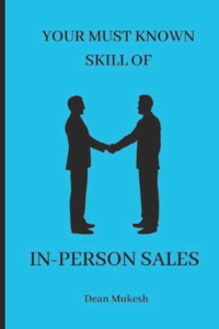 Your Must Known Skill of In Person Sales