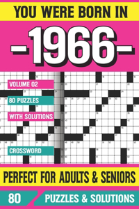 You Were Born In 1966