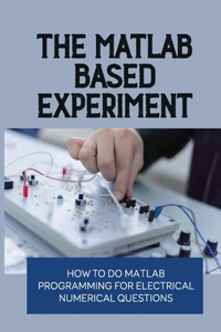 MATLAB-Based Experiment