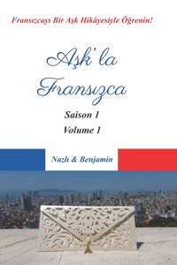 Aşk'la Fransızca - Saison 1 Volume 1