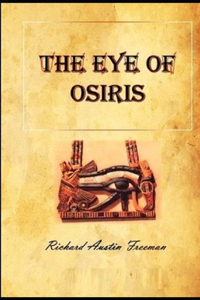 The Eye of Osiris Illustrated