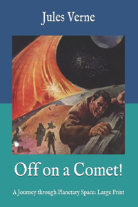 Off on a Comet!