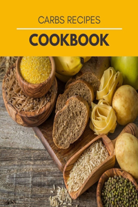 Carbs Recipes Cookbook