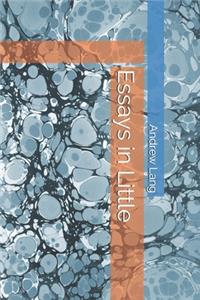 Essays in Little