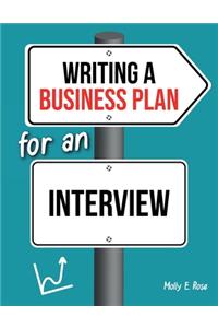 Writing A Business Plan For An Interview