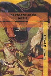 The Phoenix on the Sword