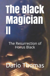 The Black Magician II