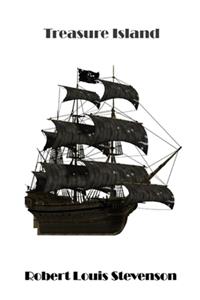 Treasure Island (Annotated) (Illustrated) Classic Action, Adventure, Fiction, Fantasy Novel