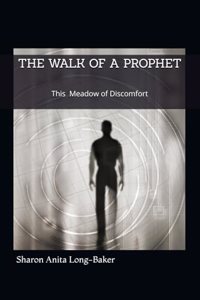 Walk of a Prophet