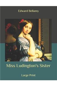Miss Ludington's Sister