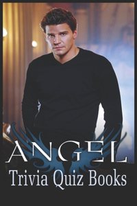 Angel Trivia Quiz Books