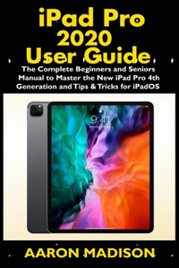 iPad Pro 2020 User Guide