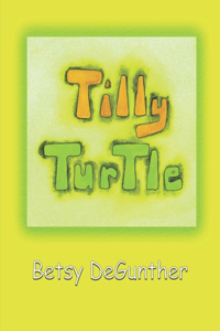 Tilly Turtle