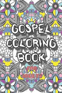 Gospel Coloring Book for Adults