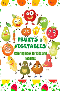 Vegetables and fruits. Coloring book for kids and toddlers