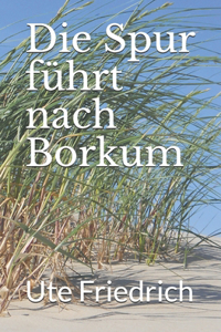 Spur führt nach Borkum
