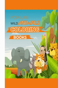 Popular Wild Animals Coloring Books: Jungle Animals Colorful Design