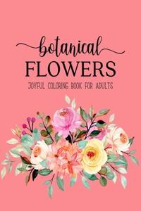 Botanical Flowers Coloring Book