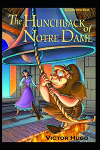 The Hunchback of Notre Dame Illustrated