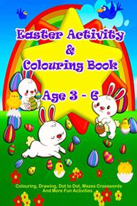 Easter Activity And Colouring Book Age 3 - 6