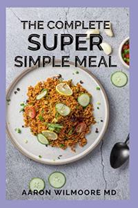 Complete Super Simple Meal