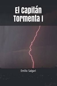 El Capitán Tormenta I
