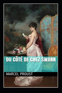 Du côté de chez Swann Annoté