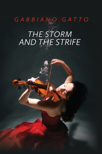 Storm and the Strife
