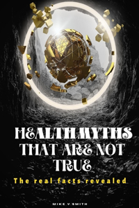 Health Myths that are not true