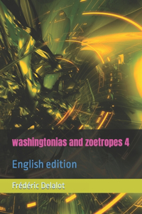 washingtonias and zoetropes 4