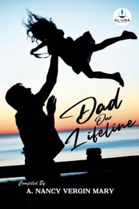 Dad - Our Lifeline