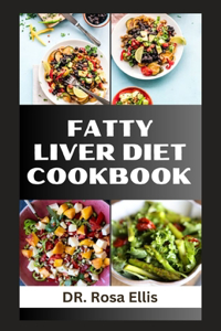 Fatty Liver Diet Cookbook