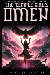The Temple Girl's Omen