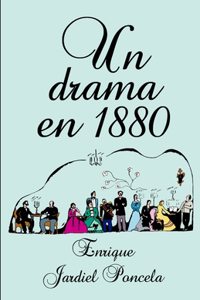 Un drama en 1880